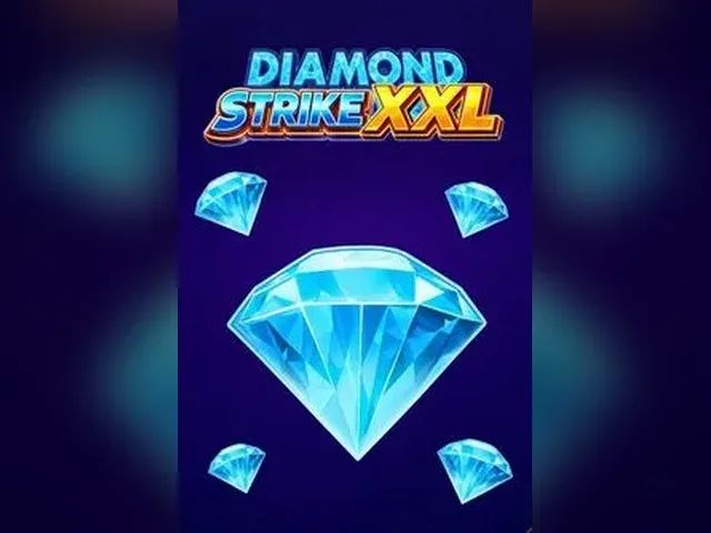 Diamond Strike XXL